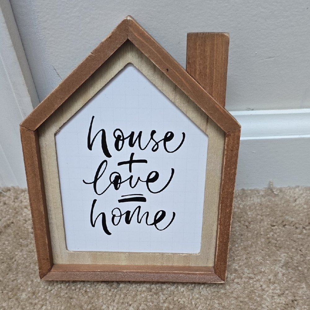 Wooden House Shaped Sign with Inspirational Quote